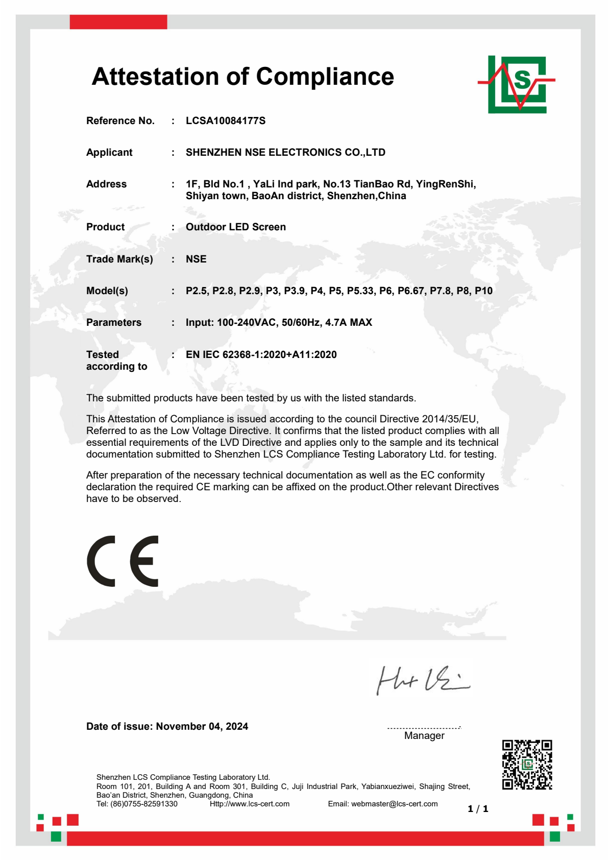 CE LVD Attestation of Compliance No. LCSA10084177S for NSE outdoor LED screen, issued by Shenzhen LCS Compliance Testing Laboratory Ltd., November 2024