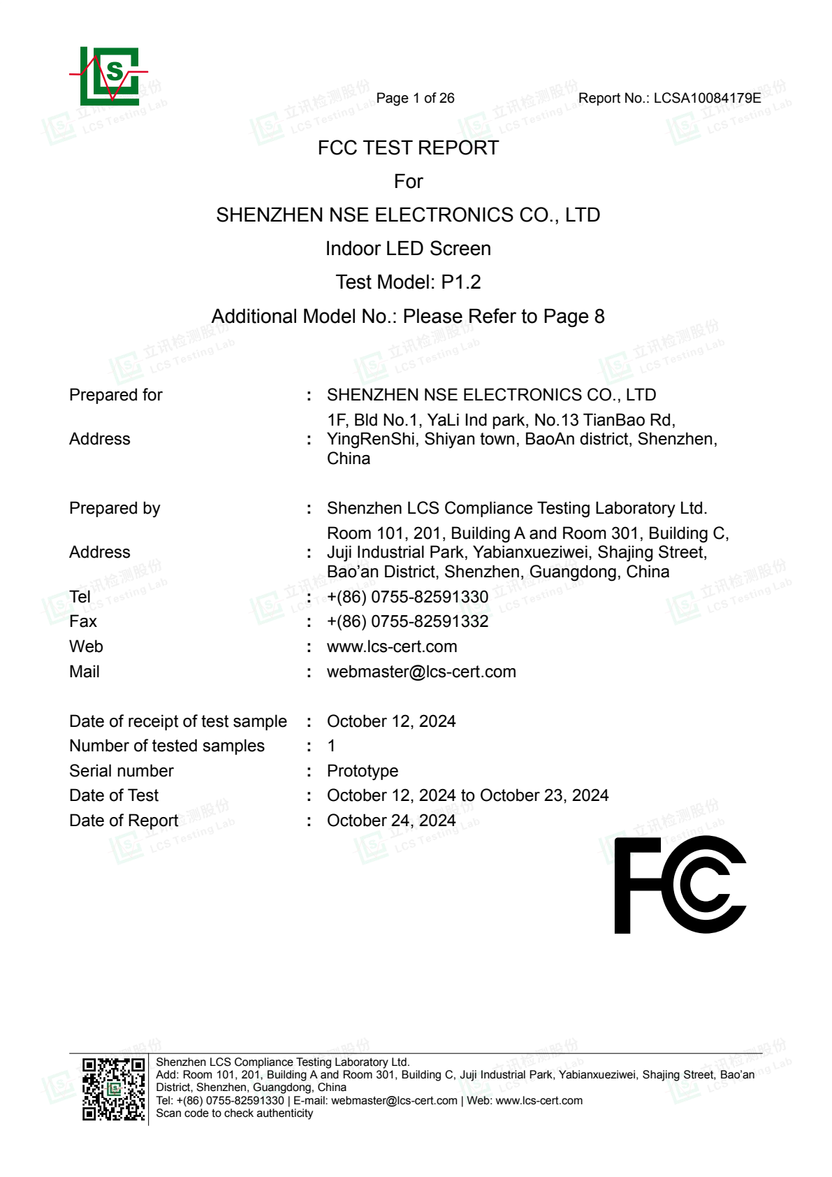 FCC Test Report No. LCSA10084179E for NSE indoor LED screen, issued by Shenzhen LCS Compliance Testing Laboratory Ltd., October 2024
